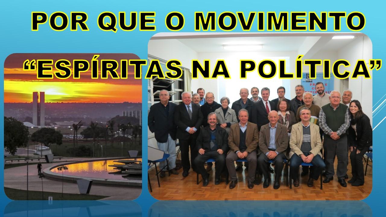 Por que o movimento “Espíritas na Política”?